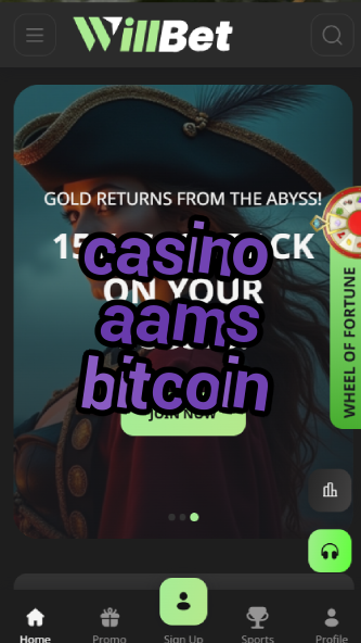 casino aams bitcoin-asdasdzhjkds.com